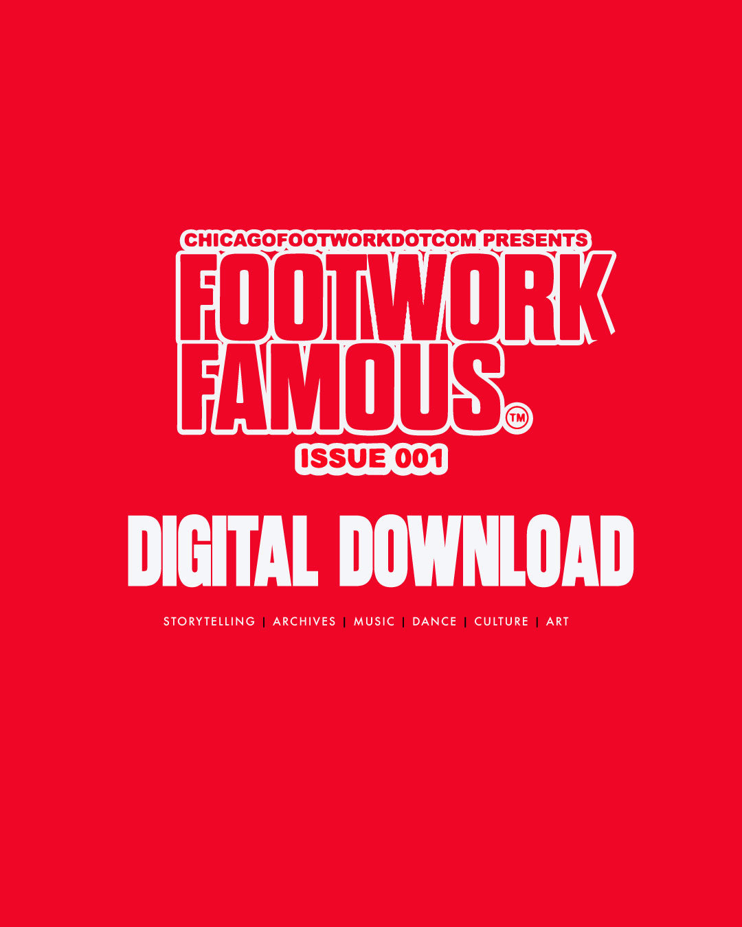 FOOTWORK FAMOUS ISSUE 001 ( digital )