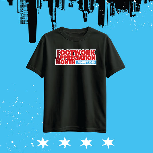FOOTWORK APPRECIATION MONTH – Black Edition Tee